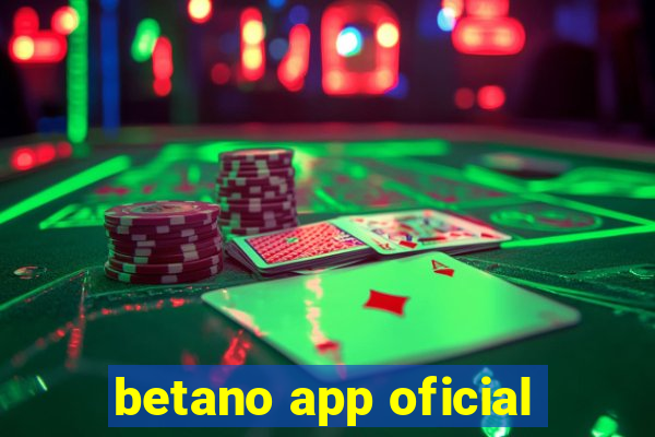 betano app oficial